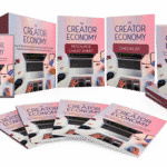 The Creator Economy: Build Your Digital Empire